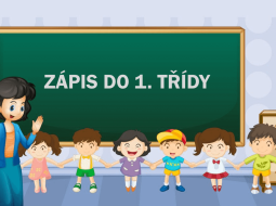 Zápisy do 1. tříd ZŠ